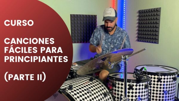 Canciones fáciles para principiantes (PARTE II)